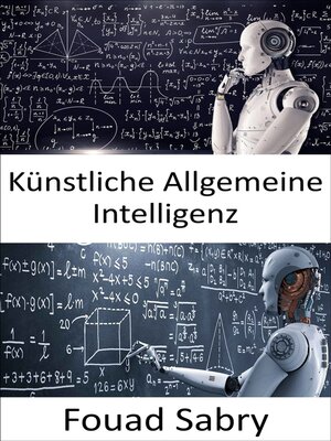 cover image of Künstliche Allgemeine Intelligenz